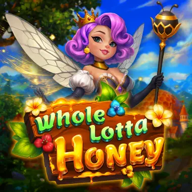 Whole Lotta Honey
