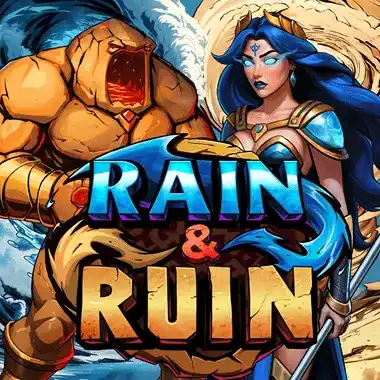 Rain & Ruin